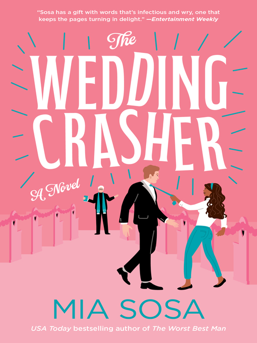 Title details for The Wedding Crasher by Mia Sosa - Wait list